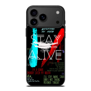 TWENTY ONE PILOTS STAY ALIVE iPhone 17 Pro Max Case Cover TWENTY ONE PILOTS STAY ALIVE iPhone 17 Pro Max Case Cover