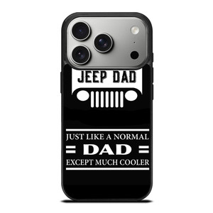 JEEP DAD QUOTE iPhone 17 Pro Case Cover