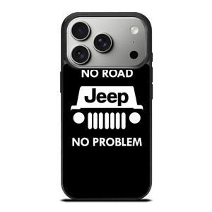 JEEP NO ROAD NO PROBLEM iPhone 17 Pro Case Cover