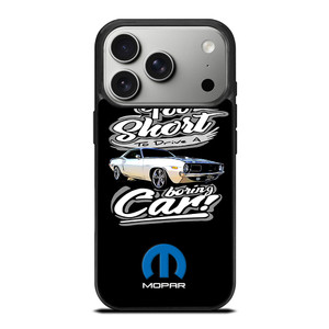 MOPAR CAR QUOTES iPhone 17 Pro Case Cover MOPAR CAR QUOTES iPhone 17 Pro Case Cover