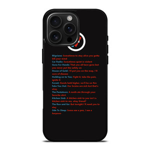 LYRICS OF TWENTY ONE PILOTS iPhone 16 Pro Max Case Cover LYRICS OF TWENTY ONE PILOTS iPhone 16 Pro Max Case Cover