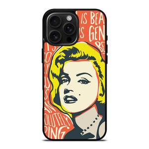 MARILYN MONROE ART QUOTE iPhone 16 Pro Max Case Cover MARILYN MONROE ART QUOTE iPhone 16 Pro Max Case Cover