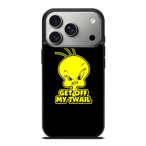 TWEETY BIRD GET OFF Looney Tunes iPhone 17 Pro Case Cover TWEETY BIRD GET OFF Looney Tunes iPhone 17 Pro Case Cover