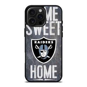 OAKLAND RAIDERS HOME SWEET HOME iPhone 16 Pro Max Case Cover OAKLAND RAIDERS HOME SWEET HOME iPhone 16 Pro Max Case Cover