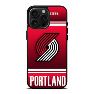 PORTLAND TRAIL BLAZERS SYMBOL iPhone 16 Pro Max Case Cover PORTLAND TRAIL BLAZERS SYMBOL iPhone 16 Pro Max Case Cover