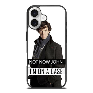 NOT NOW JOHN I'M ON A CASE iPhone 17 Case Cover