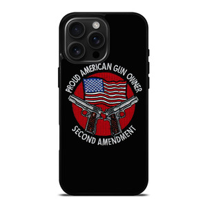 SECOND AMENDEMENT AMERICAN GUN iPhone 16 Pro Max Case Cover SECOND AMENDEMENT AMERICAN GUN iPhone 16 Pro Max Case Cover