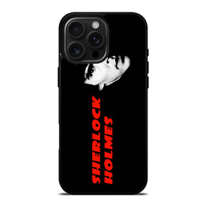 SHERLOCK HOLMES 1 iPhone 16 Pro Max Case Cover SHERLOCK HOLMES 1 iPhone 16 Pro Max Case Cover