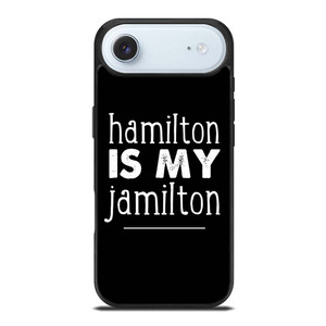 HAMILTON IS MY JAMILTON iPhone Air Case Cover