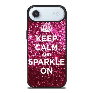 KEEP CALM AND SPARKLE ON iPhone Air Case Cover KEEP CALM AND SPARKLE ON iPhone Air Case Cover