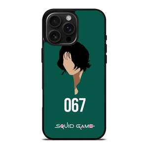 SQUID GAME PLAYER 067 iPhone 16 Pro Max Case Cover SQUID GAME PLAYER 067 iPhone 16 Pro Max Case Cover