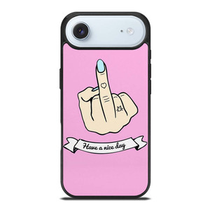 MIDDLE FINGER Have a Nive Day iPhone Air Case Cover