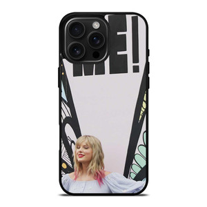 TAYLOR SWIFT ME! ART iPhone 16 Pro Max Case Cover TAYLOR SWIFT ME! ART iPhone 16 Pro Max Case Cover