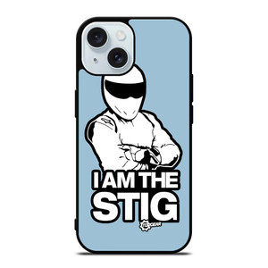 I AM THE STIG Top Gear iPhone 15 Case Cover I AM THE STIG Top Gear iPhone 15 Case Cover