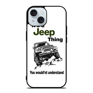 IT'S A JEEP THING iPhone 15 Case Cover IT'S A JEEP THING iPhone 15 Case Cover