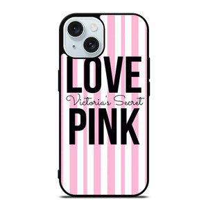 LOVE VICTORIA'S SECRET PINK LOGO iPhone 15 Case Cover LOVE VICTORIA'S SECRET PINK LOGO iPhone 15 Case Cover