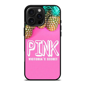 VICTORIA'S SECRET PINK PINEAPPLE iPhone 16 Pro Max Case Cover