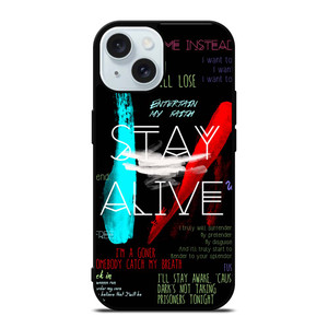 TWENTY ONE PILOTS STAY ALIVE iPhone 15 Case Cover TWENTY ONE PILOTS STAY ALIVE iPhone 15 Case Cover