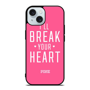 VICTORIA'S SECRET PINK I'LL BREAK YOUR HEART iPhone 15 Case Cover VICTORIA'S SECRET PINK I'LL BREAK YOUR HEART iPhone 15 Case Cover