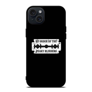 BY THE ORDER OF PEAKY BLINDERS iPhone 15 Plus Case Cover