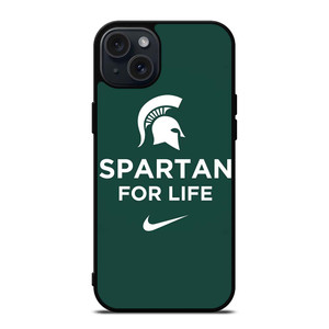 MICHIGAN STATE SPARTAN FOR LIFE iPhone 15 Plus Case Cover