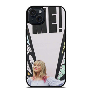 TAYLOR SWIFT ME! ART iPhone 15 Plus Case Cover