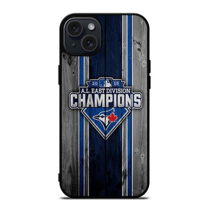 TORONTO BLUE JAYS EAST CHAMPIONS iPhone 15 Plus Case Cover TORONTO BLUE JAYS EAST CHAMPIONS iPhone 15 Plus Case Cover