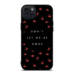 TWENTY ONE PILOTS DONT LET ME BE GONE iPhone 15 Plus Case Cover TWENTY ONE PILOTS DONT LET ME BE GONE iPhone 15 Plus Case Cover
