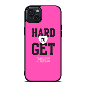 VICTORIA'S SECRET PINK HARD TO GET iPhone 15 Plus Case Cover VICTORIA'S SECRET PINK HARD TO GET iPhone 15 Plus Case Cover