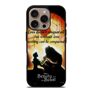 BEAUTY AND THE BEAST QUOTE iPhone 16 Pro Case Cover BEAUTY AND THE BEAST QUOTE iPhone 16 Pro Case Cover