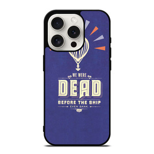 MODEST MOUSE WE WERE DEAD iPhone 15 Pro Case Cover