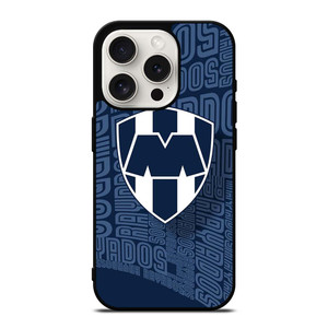 MONTERREY FC RAYADOS MEXICO FOOTBALL CLUB iPhone 15 Pro Case Cover MONTERREY FC RAYADOS MEXICO FOOTBALL CLUB iPhone 15 Pro Case Cover