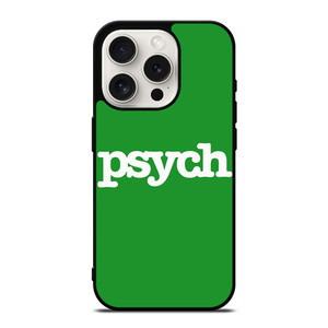 PSYCH iPhone 15 Pro Case Cover PSYCH iPhone 15 Pro Case Cover