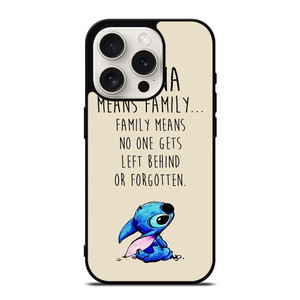 STITCH LILLO OHANA FAMILY QUOTES iPhone 15 Pro Case Cover