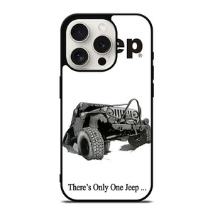 THERE'S ONLY ONE JEEP iPhone 15 Pro Case Cover THERE'S ONLY ONE JEEP iPhone 15 Pro Case Cover