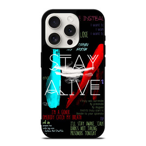 TWENTY ONE PILOTS STAY ALIVE iPhone 15 Pro Case Cover TWENTY ONE PILOTS STAY ALIVE iPhone 15 Pro Case Cover