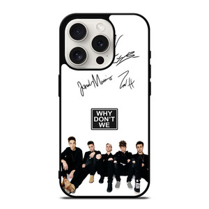 WHY DON'T WE SIGNATURE iPhone 15 Pro Case Cover WHY DON'T WE SIGNATURE iPhone 15 Pro Case Cover