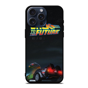 BACK TO THE FUTURE DELOREAN iPhone 15 Pro Max Case Cover BACK TO THE FUTURE DELOREAN iPhone 15 Pro Max Case Cover