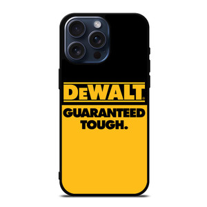 DEWALT GUARANTEED TOUGH LOGO iPhone 15 Pro Max Case Cover