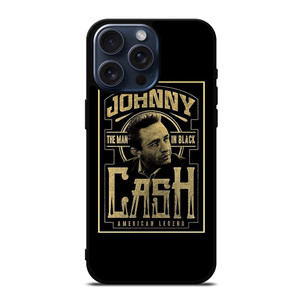 JOHNNY CASH THE MAN IN BLACK AMERICAN LEGEND iPhone 15 Pro Max Case Cover