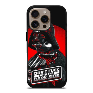 DARTH VADER STAR WARS DONT FUCK DARK SIDE iPhone 16 Pro Case Cover