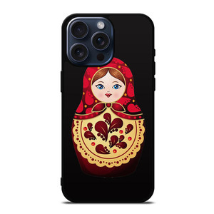 MATRYOSHKA RUSSIAN NESTING DOLLS iPhone 15 Pro Max Case Cover