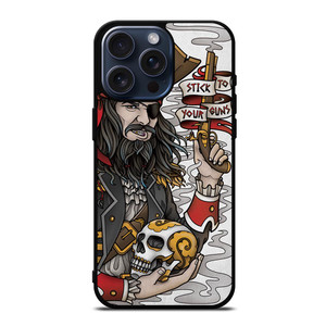 PIRATE STICK TO YOUR GUNS TATTOO iPhone 15 Pro Max Case Cover