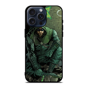 THE GREEN ARROW iPhone 15 Pro Max Case Cover THE GREEN ARROW iPhone 15 Pro Max Case Cover