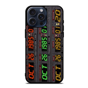 TIME CIRCUITS BACK TO THE FUTURE iPhone 15 Pro Max Case Cover
