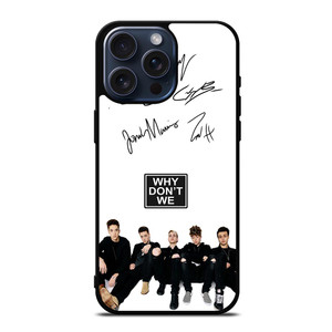 WHY DON'T WE SIGNATURE iPhone 15 Pro Max Case Cover