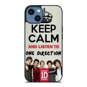 KEEP CALM AND LISTEN TO ONE DIRECTION iPhone 14 Case Cover