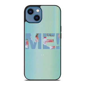TAYLOR SWIFT ME! LETTERING iPhone 14 Case Cover