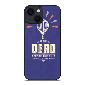 MODEST MOUSE WE WERE DEAD iPhone 14 Plus Case Cover