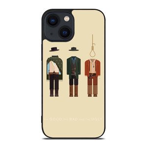 THE GOOD THE BAD AND THE UGLY iPhone 14 Plus Case Cover